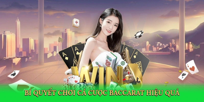 Tâm Lý Chơi Baccarat – Bí Quyết Thắng Lớn Cùng SP666