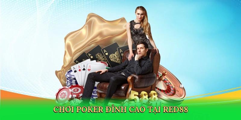Chơi Poker Có Bị Bắt Không – Sòng Bài Số Hợp Pháp Tại RED88