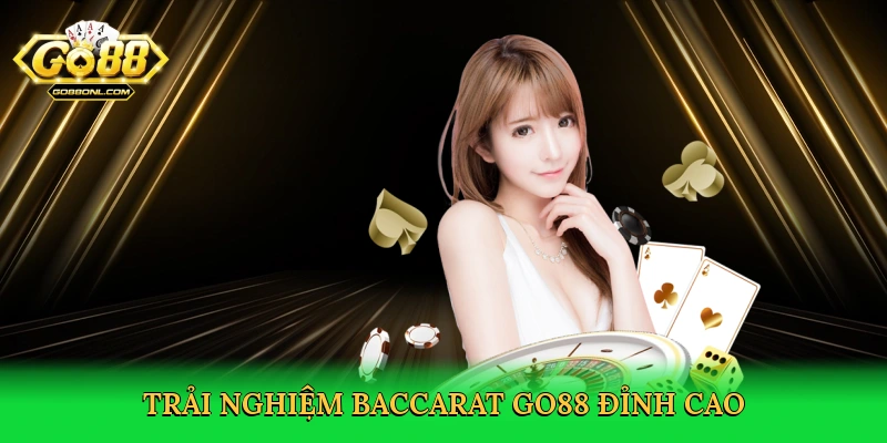 Baccarat Online Uy Tín – Trải Nghiệm Đỉnh Cao Tại Go88
