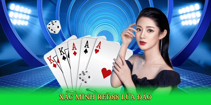 Red88 Lừa Đảo &#8211; Sự Thật Về Uy Tín Và Trải Nghiệm Cá Cược