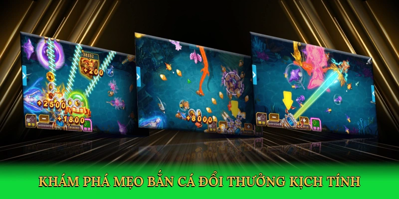 mẹo bắn cá đổi thưởng