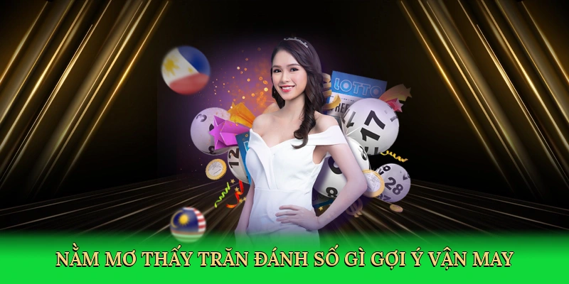 Nằm mơ thấy trăn đánh số gì gợi ý vận may